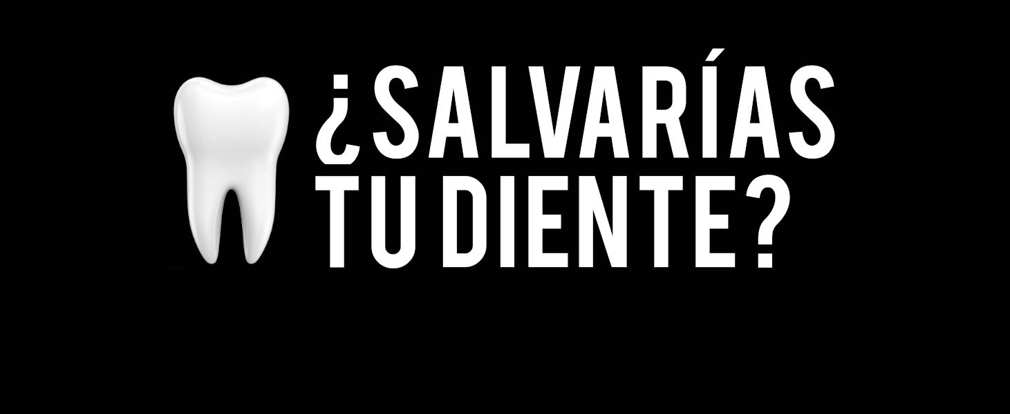 Campaña Salva tu Diente